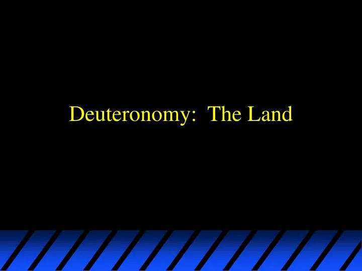 deuteronomy the land