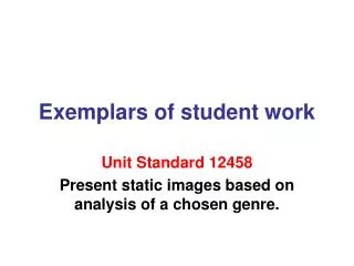 Exemplars of student work