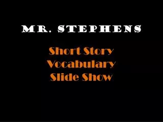 Mr. Stephens