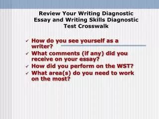 Review Your Writing Diagnostic Essay and Writing Skills Diagnostic Test Crosswalk
