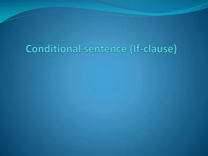 conditional sentence if clause