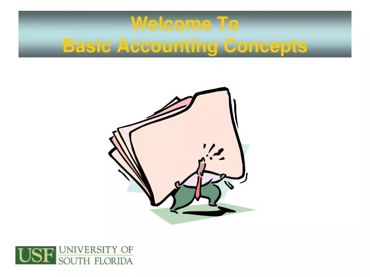 welcome to basic accounting concepts