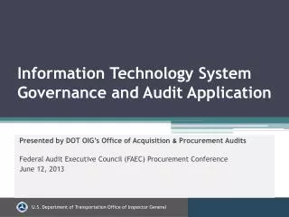 Information Technology System Governance and Audit Application