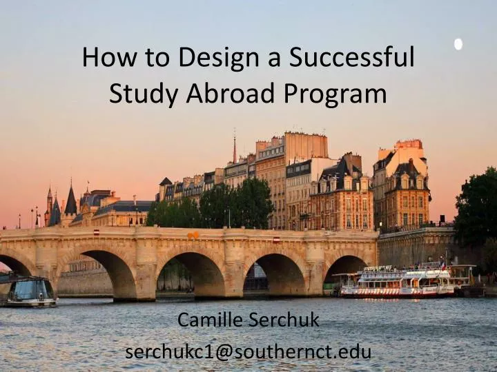 how to design a successful study abroad program