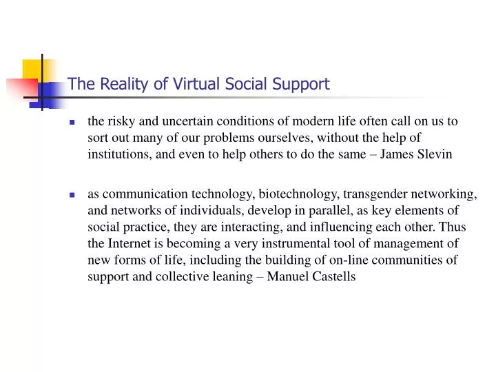the reality of virtual social support
