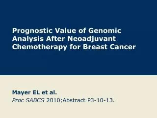 Prognostic Value of Genomic Analysis After Neoadjuvant Chemotherapy for Breast Cancer