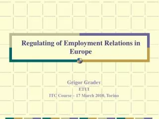 Regulating of Employment Relations in Europe