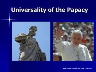 Universality of the Papacy