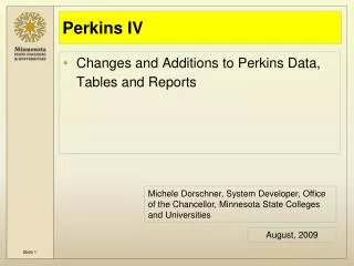 Perkins IV