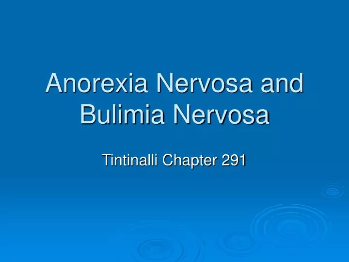 anorexia nervosa and bulimia nervosa