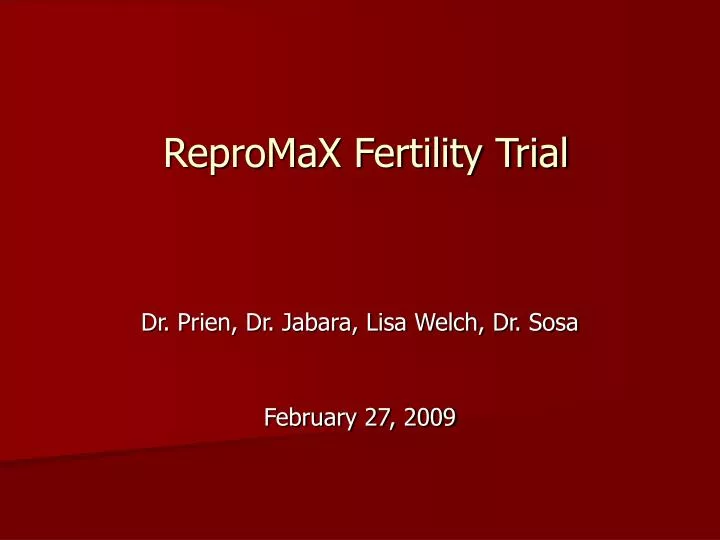 repromax fertility trial