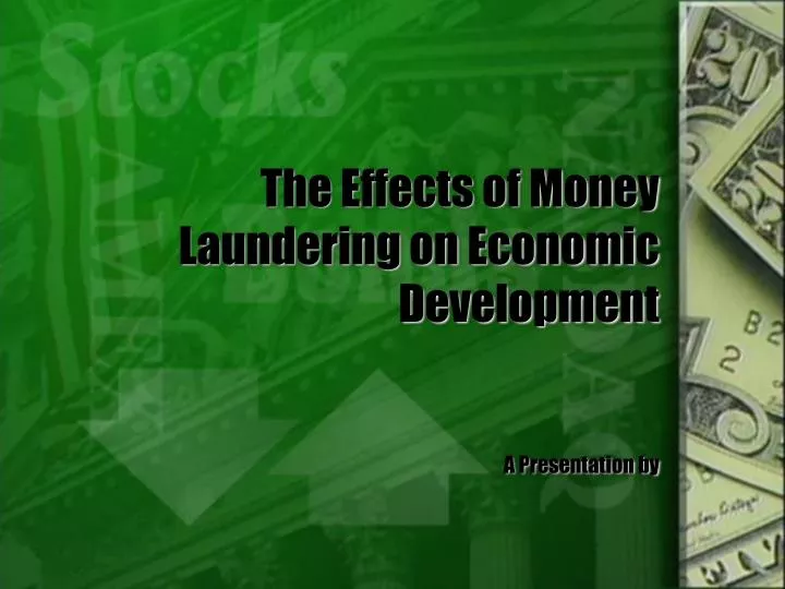 the effects of money laundering on economic development