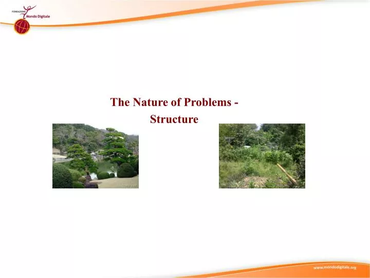the nature of problems structure