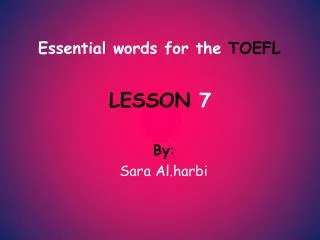 LESSON 7