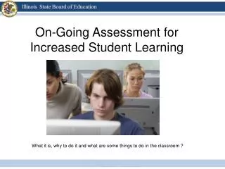 On-Going Assessment for Increased Student Learning