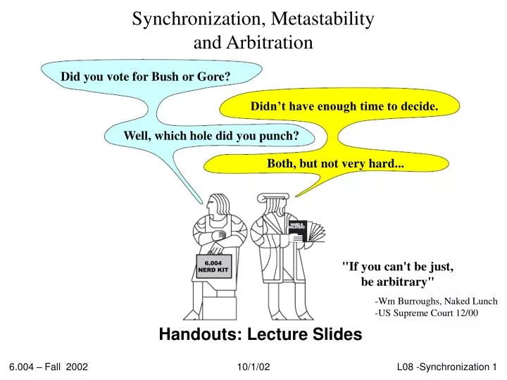synchronization metastability and arbitration