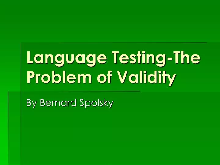language testing the problem of validity