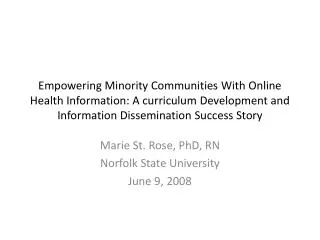 Empowering Minority Communities With Online Health Information: A curriculum Development and Information Dissemination S