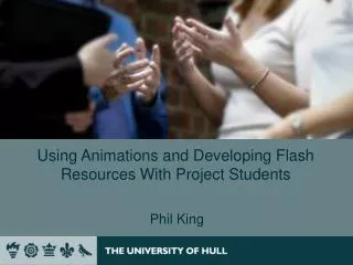 Using Animations and Developing Flash Resources With Project Students