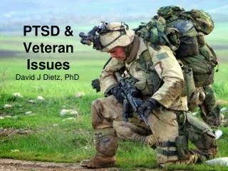 PTSD &amp; Veteran Issues