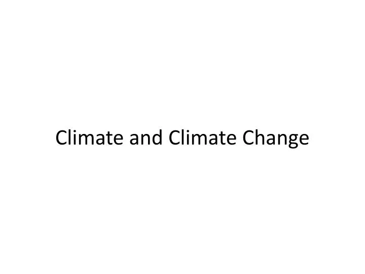 climate and climate change