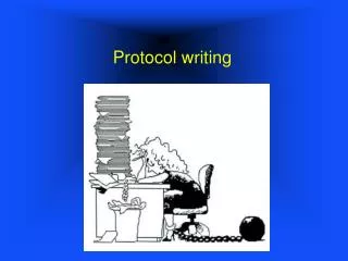 Protocol writing