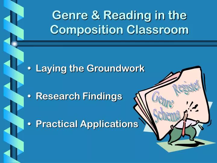 genre reading in the composition classroom