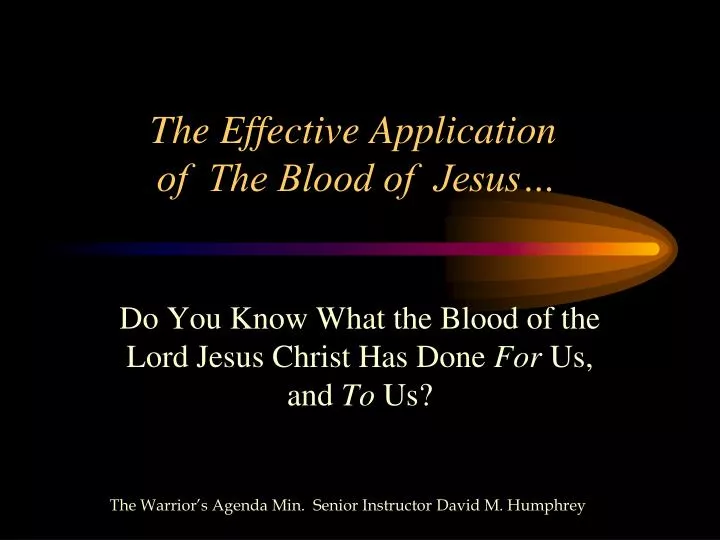 the effective application of the blood of jesus