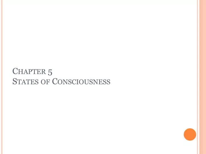 chapter 5 states of consciousness