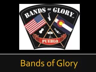 Bands of Glory