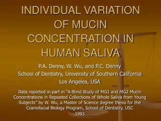 INDIVIDUAL VARIATION OF MUCIN CONCENTRATION IN HUMAN SALIVA