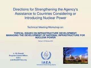 Directions for Strengthening the Agency's Assistance to Countries Considering or Introducing Nuclear Power