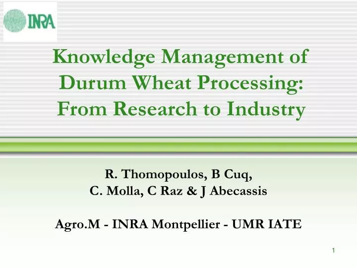 knowledge management of durum wheat processing from research to industry
