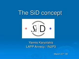 The SiD concept