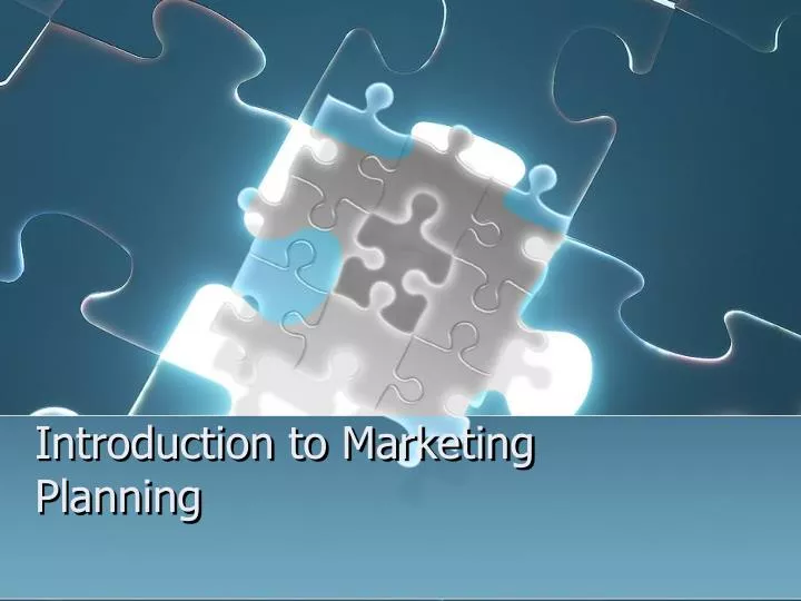 introduction to marketing planning