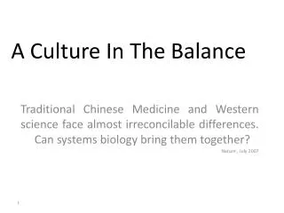 A Culture In The Balance