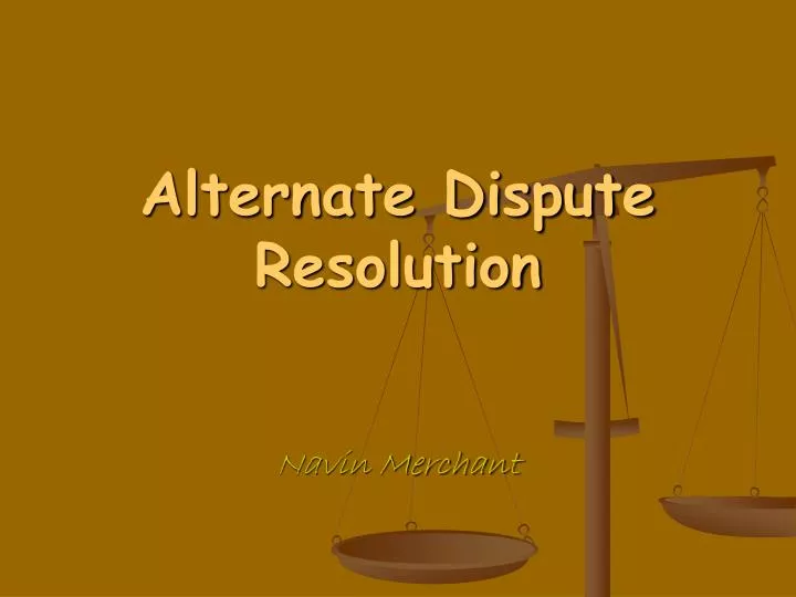 alternate dispute resolution