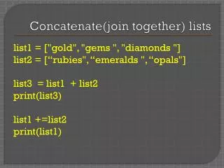 Concatenate(join together) lists
