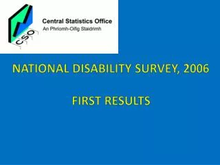 National disability survey, 2006 First results