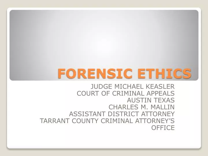 forensic ethics