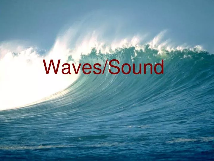 waves sound