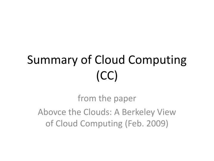 summary of cloud computing cc