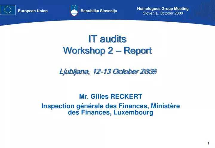 it audits workshop 2 report ljubljana 12 13 october 2009