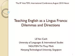 Teaching English as a Lingua Franca: Dilemmas and Directions