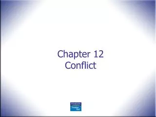 Chapter 12 Conflict