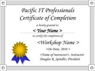 Pacific IT Professionals Certificate of Completion