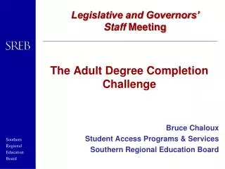 The Adult Degree Completion Challenge