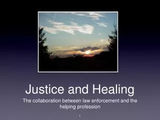 Justice and Healing