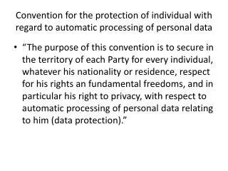 Convention for the protection of individual with regard to automatic processing of personal data