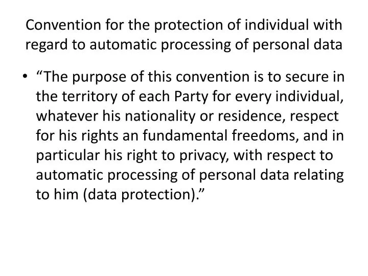convention for the protection of individual with regard to automatic processing of personal data